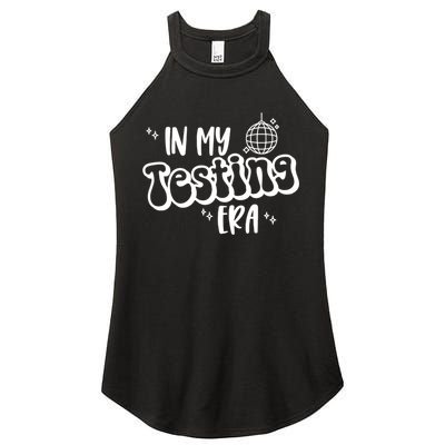 In My Testing Era, Funny Testing Teacher, Teaching Student Women's Perfect Tri Rocker Tank
