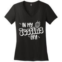 In My Testing Era, Funny Testing Teacher, Teaching Student Women's V-Neck T-Shirt