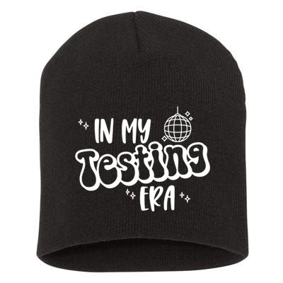 In My Testing Era, Funny Testing Teacher, Teaching Student Short Acrylic Beanie