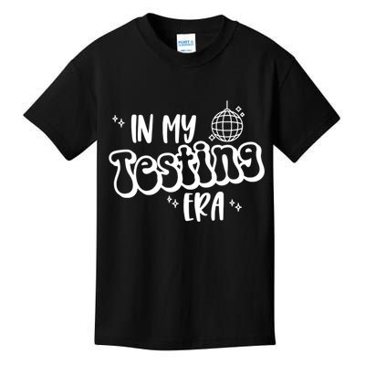 In My Testing Era, Funny Testing Teacher, Teaching Student Kids T-Shirt