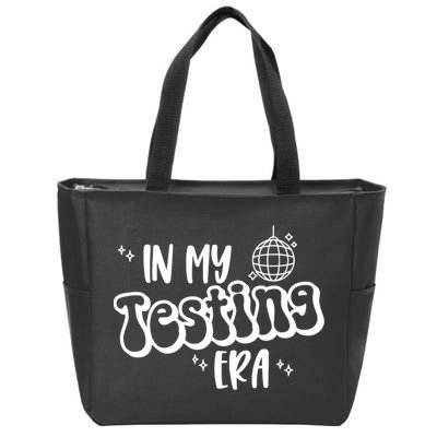 In My Testing Era, Funny Testing Teacher, Teaching Student Zip Tote Bag
