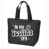 In My Testing Era, Funny Testing Teacher, Teaching Student Zip Tote Bag