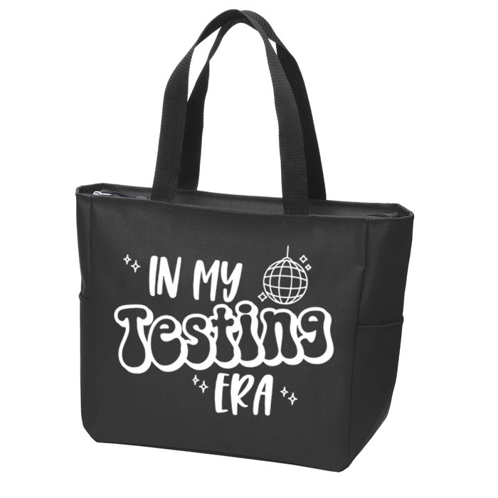 In My Testing Era, Funny Testing Teacher, Teaching Student Zip Tote Bag