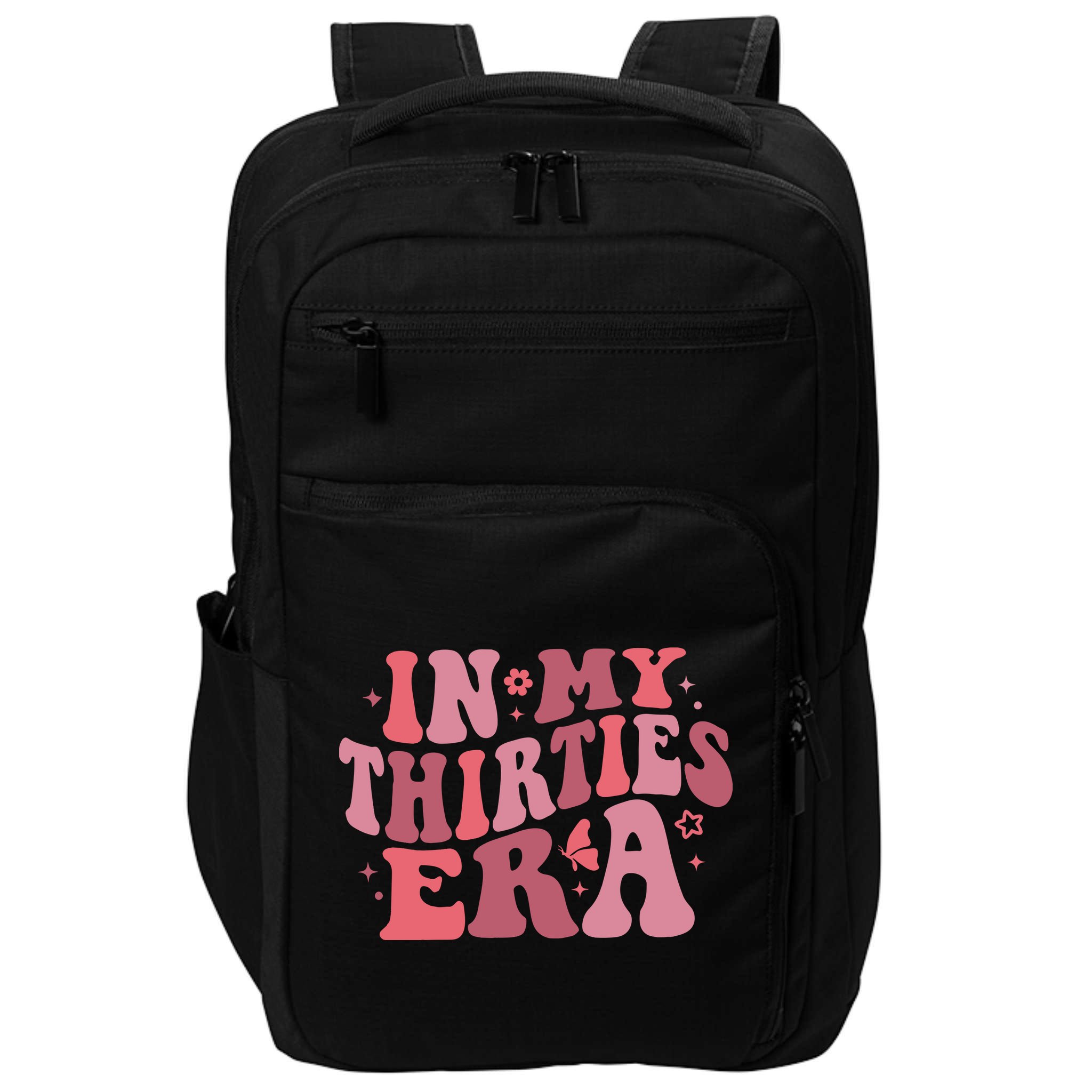 In My Thirties Era Thirtieth Birthday Funny Birthday Impact Tech Backpack