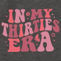In My Thirties Era Thirtieth Birthday Funny Birthday Vector Backpack