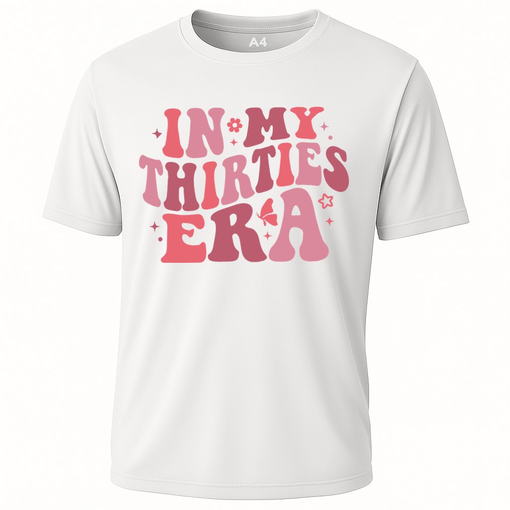 In My Thirties Era Thirtieth Birthday Funny Birthday Cooling Performance Crew T-Shirt