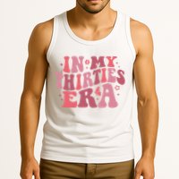 In My Thirties Era Thirtieth Birthday Funny Birthday Tank Top