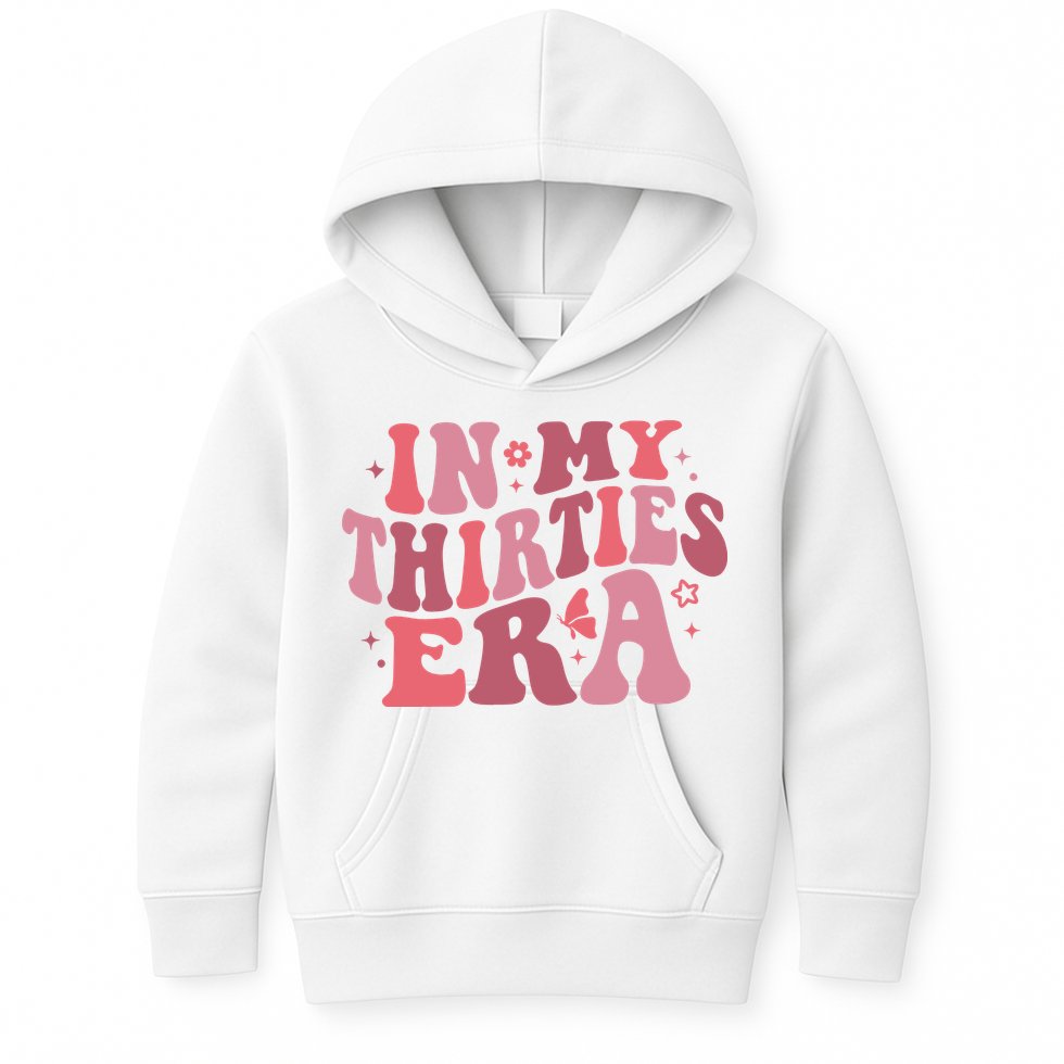 In My Thirties Era Thirtieth Birthday Funny Birthday Kids Hoodie