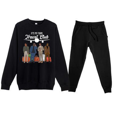 It's My Turn Travel Club Traveling Black African American Men Premium Crewneck Sweatsuit Set