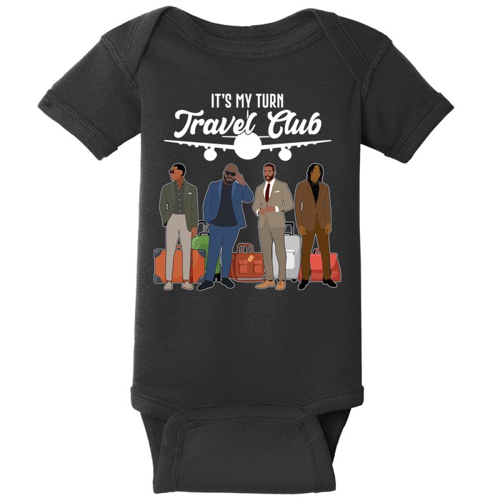It's My Turn Travel Club Traveling Black African American Men Baby Bodysuit