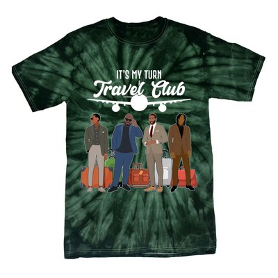 It's My Turn Travel Club Traveling Black African American Men Tie-Dye T-Shirt