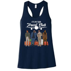 It's My Turn Travel Club Traveling Black African American Men Women's Racerback Tank