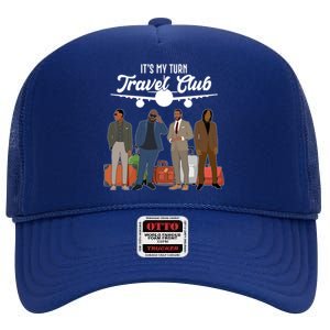 It's My Turn Travel Club Traveling Black African American Men High Crown Mesh Back Trucker Hat