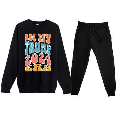 In My Trump 2024 Era Pro Trump Supporter Trump Gift Premium Crewneck Sweatsuit Set