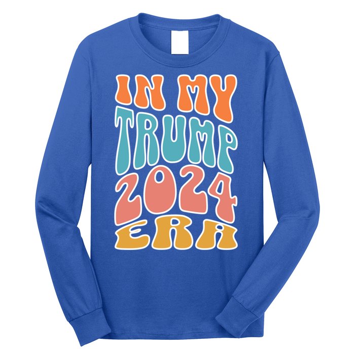 In My Trump 2024 Era Pro Trump Supporter Trump Gift Long Sleeve Shirt