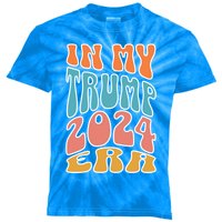 In My Trump 2024 Era Pro Trump Supporter Trump Gift Kids Tie-Dye T-Shirt