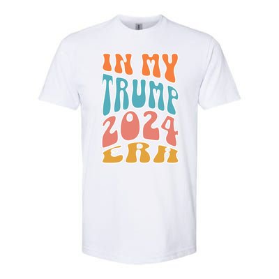 In My Trump 2024 Era Pro Trump Supporter Trump Gift Softstyle CVC T-Shirt