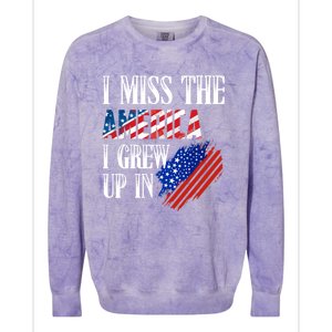 I Miss The America I Grew Up In Distress American Flag Cute Gift Colorblast Crewneck Sweatshirt