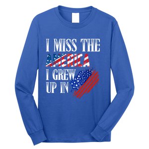 I Miss The America I Grew Up In Distress American Flag Cute Gift Long Sleeve Shirt