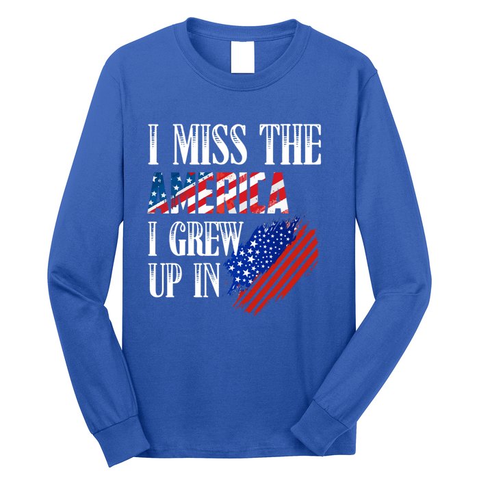 I Miss The America I Grew Up In Distress American Flag Cute Gift Long Sleeve Shirt