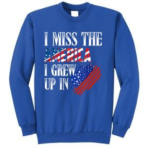 I Miss The America I Grew Up In Distress American Flag Cute Gift Sweatshirt