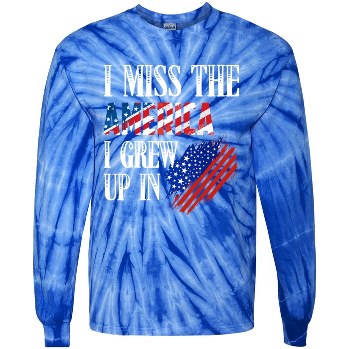 I Miss The America I Grew Up In Distress American Flag Cute Gift Tie-Dye Long Sleeve Shirt