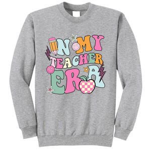 In My Teaching Era Best Teacher Appreciation Retro Groovy Tall Sweatshirt