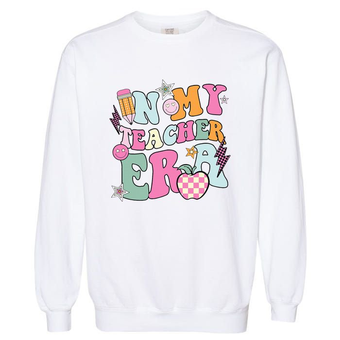 In My Teaching Era Best Teacher Appreciation Retro Groovy Garment-Dyed Sweatshirt