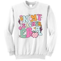 In My Teaching Era Best Teacher Appreciation Retro Groovy Sweatshirt