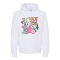 In My Teaching Era Best Teacher Appreciation Retro Groovy Premium Hoodie