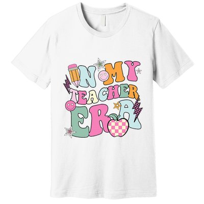 In My Teaching Era Best Teacher Appreciation Retro Groovy Premium T-Shirt
