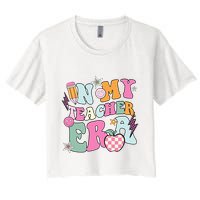 In My Teaching Era Best Teacher Appreciation Retro Groovy Crop Top