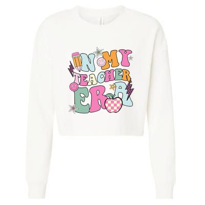 In My Teaching Era Best Teacher Appreciation Retro Groovy Cropped Pullover Crew
