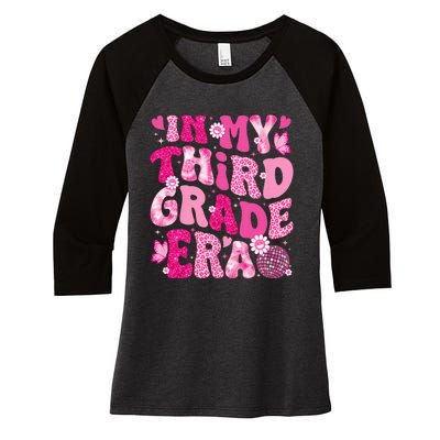 In My Third Grade Era Teachers Women Back To School Women's Tri-Blend 3/4-Sleeve Raglan Shirt