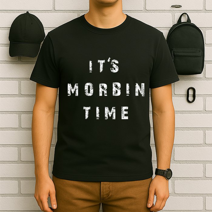 ItS Morbin Time Meme T-Shirt