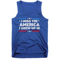 I Miss The America I Grew Up In Funny Usa American Gift Tank Top