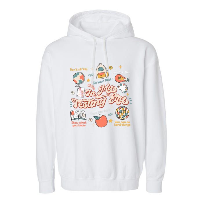 In My Testing Era Teachers Student Rock The Test Testing Day Garment-Dyed Fleece Hoodie