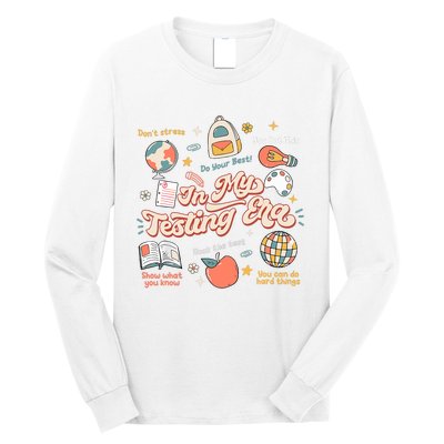 In My Testing Era Teachers Student Rock The Test Testing Day Long Sleeve Shirt