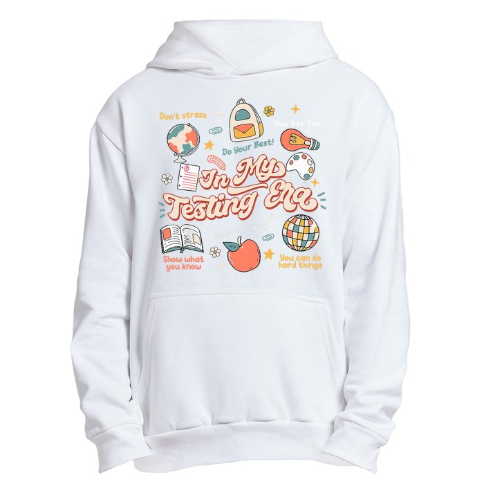 In My Testing Era Teachers Student Rock The Test Testing Day Urban Pullover Hoodie