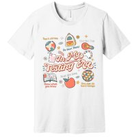 In My Testing Era Teachers Student Rock The Test Testing Day Premium T-Shirt