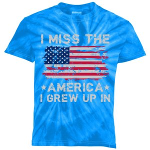 I Miss The America I Grew Up In Grunge Old Usa Flag Gift Kids Tie-Dye T-Shirt