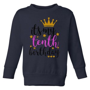 It's My Tenth Birthdays Pink, Gold, & Black Toddler Sweatshirt