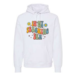 In My Teaching Era State Testing Retro Groovy Teacher Premium Hoodie