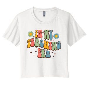 In My Teaching Era State Testing Retro Groovy Teacher Women's Crop Top Tee