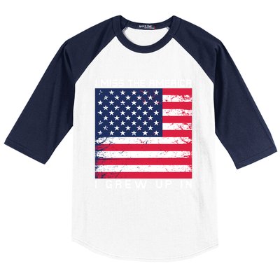 I Miss The America I Grew Up In Grunge Gift Baseball Sleeve Shirt