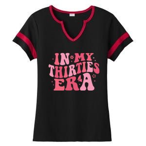 In My Thirties Era Thirtieth Birthday Funny Birthday Ladies Halftime Notch Neck Tee