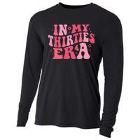 In My Thirties Era Thirtieth Birthday Funny Birthday Cooling Performance Long Sleeve Crew