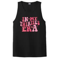 In My Thirties Era Thirtieth Birthday Funny Birthday PosiCharge Competitor Tank