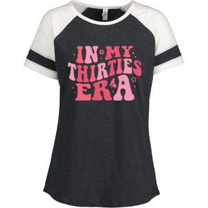 In My Thirties Era Thirtieth Birthday Funny Birthday Enza Ladies Jersey Colorblock Tee