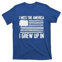 I Miss The America I Grew Up In Gift T-Shirt